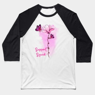 Support Squad Breast Cancer Awareness Baseball T-Shirt